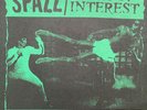 SPAZZ / LACK OF INTEREST Double Whammy split 7