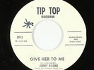 Northern Soul 45 - Jimmy Burns - Give Her To Me/Powerful Love - Tip Top VG+ mp3
