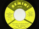 Northern Soul Funk 45 - Exits - You Got To Have Money - Gemini - mp3