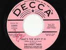 Northern Soul Girl Group 45 - Sweet Three - That's The Way It Is - Decca VG+ mp3