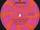JERRY LEE LEWIS 45: YOU CAN HAVE HER/LONELY WEEKENDS AUSSIE MERC 6052166 NM 1972