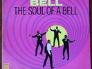 William Bell The Soul Of A Bell Vinyl Record LP NM Mono 1st Press Stax 719