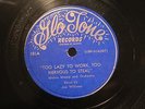 R&B MELVIN MOORE JOE WILLIAMS Too Lazy To Work,Too Nervous To St GLO TONE 101 E+