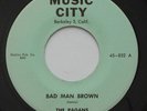 R&B Doo Wop Bay Area THE PAGANS Bad Man Brown / Lover's Plea  MUSIC CITY 45 HEAR