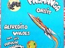 Alfredito Valdes – Pachanga Orbit - Latin Killer - Celly US