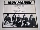 Iron Maiden Run To The Hills / Flight of Icarus 7