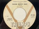 Triumph 608 Varetta Dillard – Scorched / Good Gravy Baby PROMO 7