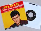 Elvis Presley If Every Day Was Like Christmas / How Would You Like To Be * MINT-