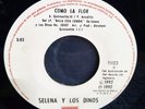 Selena – La Carcacha /Como La Flor EMI – 5022 GUATEMALA DIDECA PRESS VERY RARE