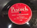 CARL CAMPBELL-PEACOCK 1538-EARLY MORNING BLUES/TRAVELING ON-HOUSTON BLUES 78 '50