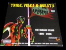Vibes & Quests - The Ummah Years 1995-2000 ***RARE*** ATCQ