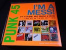Punk 45: I'm A Mess  DIY or Die  Art, Trash & Neon-Punk 45s In The UK 1977-1978