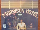 EX The Doors Morrison Hotel LP US 1970 Terre Haute Pressing EX Vinyl & Cover