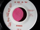 THE INTRUDERS - I'm Sold on You / Come Home Soon - clean 45 rpm - Gowen 1401