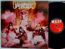 W.A.S.P. I Wanna Be Somebody LP Holland