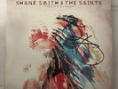 SHANE SMITH & THE SAINTS – GERONIMO - SIGNED COVER GREEN LTD ED 2LP - VG+ - 11