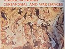 American Indian Ceremonial and War Dances Various Folk Aboriginal Vinyl Record