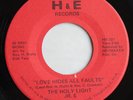 Holy Light Jr.s - Love Hides All Faults 45 Florida Deep Gospel Soul Maniac HEAR
