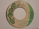 GREGORY ISAACS Never Be Ungrateful LOVE  Rockers Reggae 7