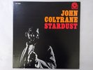 John Coltrane Stardust Prestige SMJ-6564 Japan  VINYL LP