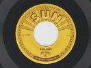ROCKABILLY 45  - JACK EARLS and the JIMBOS -  SLOW DOWN  - HEAR - 1956 SUN 240