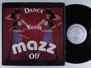 MAZZ Dance Your Mazz Off CBS LP VG+ u