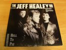 THE JEFF HEALEY BAND LP HELL TO PAY Arista 1990 HYPE + GOLD PROMO STAMP & INNER