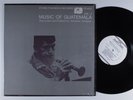 MUSIC OF GUATEMALA VOL. 2 Various Artists FOLKWAYS LP VG+ with insert u