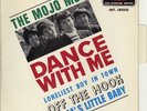 THE MOJO MEN DANCE WITH ME FRENCH ORIG EP 45 PS 7