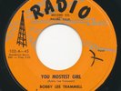 BOBBY LEE TRAMMELL - You Mostest Girl / Uh Oh - RADIO - Rockabilly 45