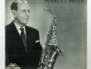 MARCEL MULE saxophone TOMASI, BONNEAU, GRANADOS... ⸻ HENRI SELMER private LP