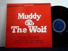 MUDDY WATERS and HOWLIN WOLF LP Muddy and the Wolf  1969  Chess RE vinyl