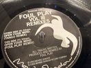 Foul Play Vol III (Remixes) 10