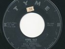 BILL SHERRELL & DELL TONES - Kool Kat / Yes No - TYME - Indiana Rockabilly 45