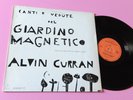 ALVIN CURRAN LP GIARDINO MAGNETICO AVANTGARDE SPERIMENTAL EX+