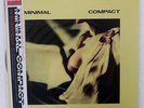 MINIMAL COMPACT MINIMAL COMPACT CRAMMED DISCS SP185259 JAPAN OBI VINYL 12