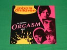 JOHN`S CHILDREN The Legendary Orgasm Album PSYCHEDELIC BEAT PROG ROCK LP 1982