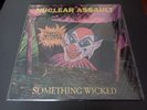 NUCLEAR ASSAULT something wicked LP VINYL LIM 500 Slayer Megadeth Anthrax Exodus