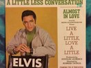 Elvis Presley 45 A Little Less Conversation / Almost In Love RCA Victor RARE