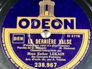 Esther Lekain : La dernière valse / Elle n'est pas... 78 RPM ODÉON 238.967