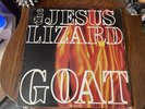 Jesus Lizard Goat OG Vinyl Record Touch & Go 1991
