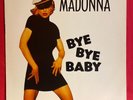 MADONNA BYE BYE BABY VINYL 12