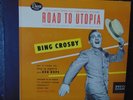 78 RPM 3 RECORD SET BING CROSBY WITH BOB HOPE  ROAD TO UTOPIA  DECCA A432   E+