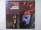 Mike Bloomfield / Al Kooper /   Super Session CBS/Sony 15AP 609 Japan  VINYL LP
