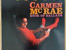 CARMEN McRAE Book of Ballads 1959 Stereo LP, Jazz, Beautiful Copy w/ small flaws