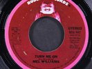 MEL WILLIAMS: turn me on / mono BUDDAH 7