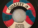 RIPTON HILTON - NO WICKED CAN'T REIGN / VERSION - SEE DESCRIPTION