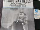 JUNIOR WELLS' CHICAGO BLUES BAND WITH BUDDY GUY „HOODOO MAN BLUES“ US-PRESS