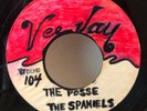LOOK Rare ACETATE 45 THE SPANIELS The POSSE / A LOVELY WAY Doo Wop VEE JAY 104