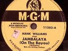 HANK WILLIAMS JAMBALAYA / WINDOW SHOPPING MGM RECORDS 78 RPM RECORD 108-72